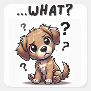 "...was?" Adorable verwirrte Cartoon-Welpe Quadratischer Aufkleber