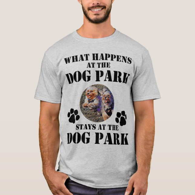 Was am Hundepark geschieht, bleibe am Hundepark T-Shirt (Vorderseite)