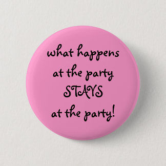 was am Party… geschieht Button