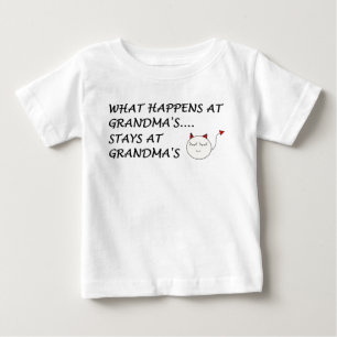 WAS AN DEN GROSSMÜTTERN… GESCHIEHT, BLEIBE AN DEN BABY T-SHIRT
