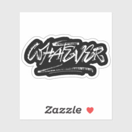 Was auch immer aufkleber