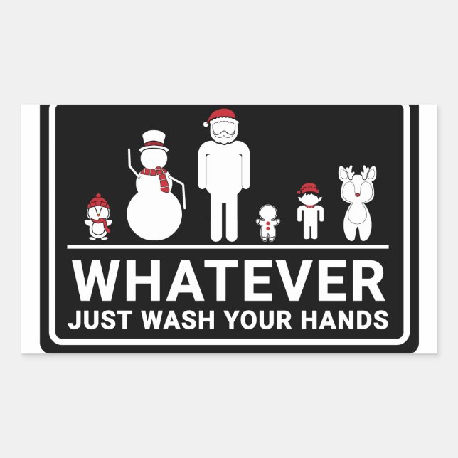 Was auch immer, bitte waschen Sie Ihr Händchen Rechteckiger Aufkleber (Vorderseite)