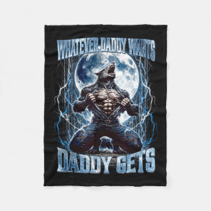 Was auch immer Daddy will, bekommt Daddy Lustiger Fleecedecke