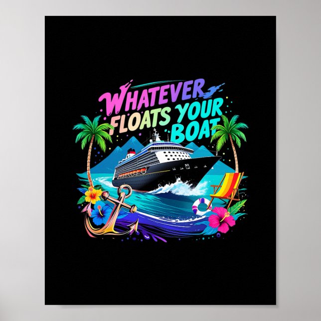 Was auch immer dein Boot Kreuzfahrt-Squad-Team-Str Poster (Vorne)