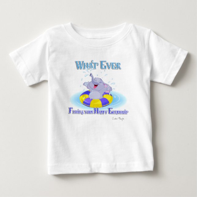 Was auch immer deinen glücklichen Elefanten schweb Baby T-shirt (Vorderseite)