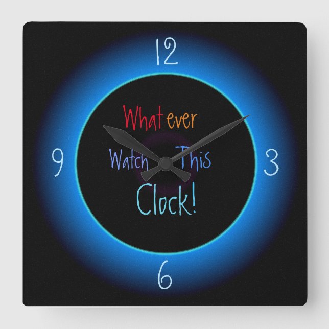Was auch immer, diese Uhr >Humorale Uhren (Vorderseite)