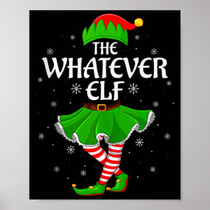 Was auch immer Elf Weihnachten Familie Mädchen Fra Poster
