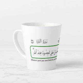 Was auch immer Gutes du gibst, Koran. Milchtasse