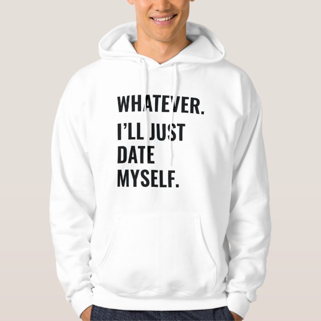 Was auch immer hoodie (Vorderseite)