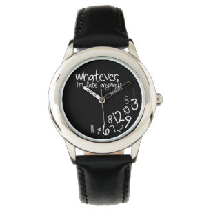 was auch immer, ich irgendwie spät sind armbanduhr