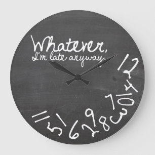 Was auch immer, ich irgendwie spät sind große wanduhr