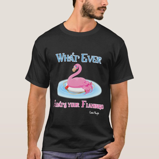 Was auch immer Ihr Flamingo 2 schwimmt T-Shirt (Vorderseite)