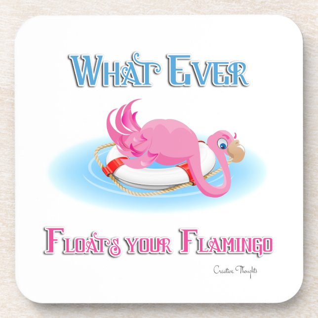 Was auch immer Ihr Flamingo 3 schweben lässt Untersetzer (Vorderseite)