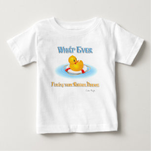 Was auch immer Ihr Gummiduckie schwimmt Baby T-shirt