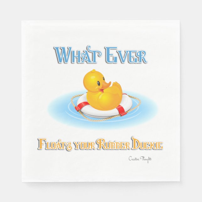 Was auch immer Ihr Gummiduckie schwimmt Serviette (Vorderseite)