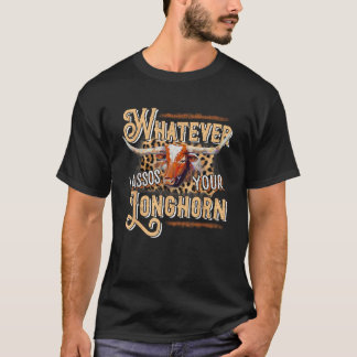 Was auch immer Ihr Langläufer-Reiter Bull Ro T-Shirt
