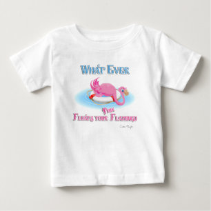 Was auch immer Ihr rosa Flamingo schweben lässt Baby T-shirt