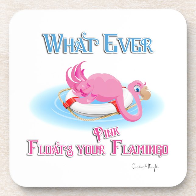 Was auch immer Ihr rosa Flamingo schweben lässt Untersetzer (Vorderseite)