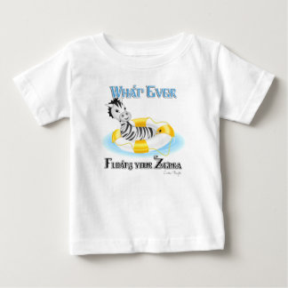 Was auch immer Ihr Zebra schweben lässt 4 Baby T-shirt