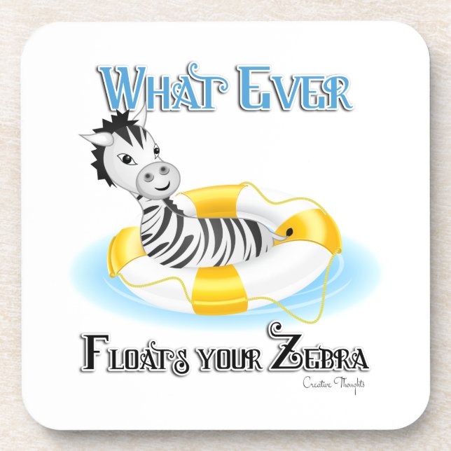 Was auch immer Ihr Zebra schweben lässt 4 Getränkeuntersetzer (Vorderseite)