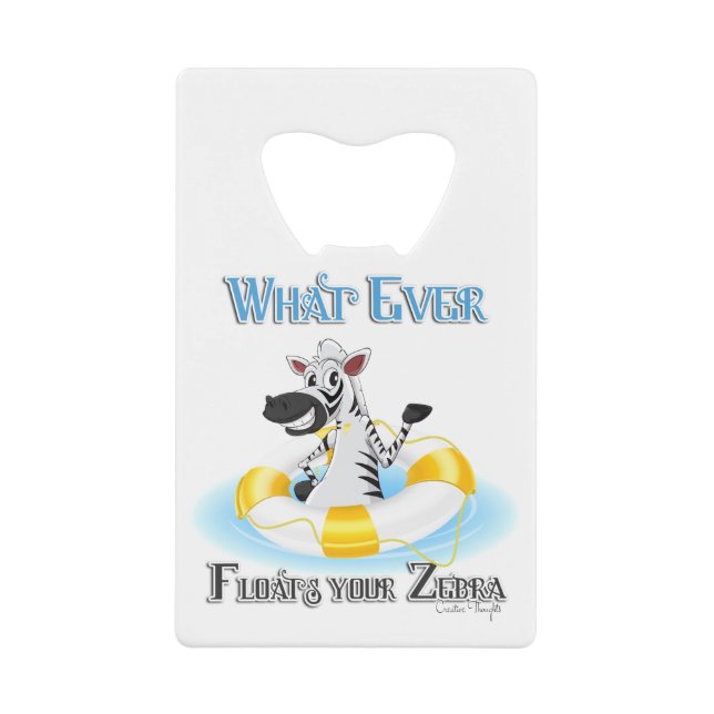 Was auch immer Ihr Zebra schweben lässt Geldbeutel Flaschenöffner (Vorderseite)