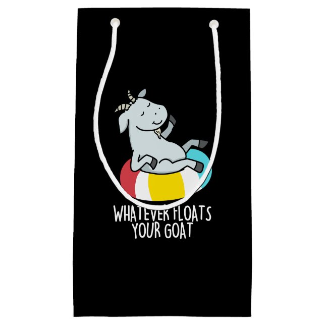 Was auch immer Ihre Ziege Funny Animal Pun Dark BG Kleine Geschenktüte (Vorderseite)