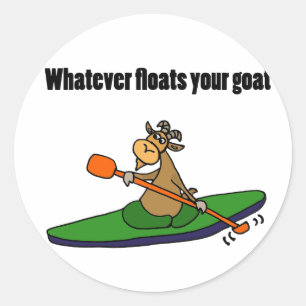 Was auch immer Ihren Ziegen-Kayaking Cartoon Runder Aufkleber