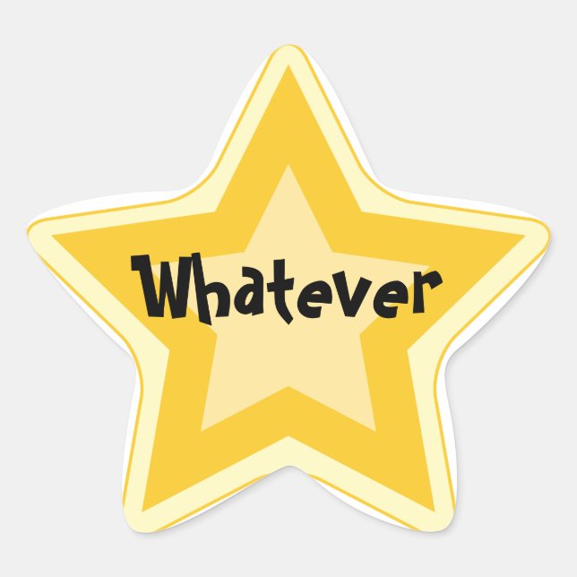 Was auch immer: Sarcastic Gold Star Awards Stern-Aufkleber (Vorderseite)