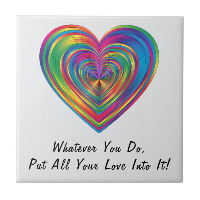 "Was auch immer Sie tun" Fliese (Vorderseite)