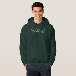Was auch immer! T-Shirt Hoodie