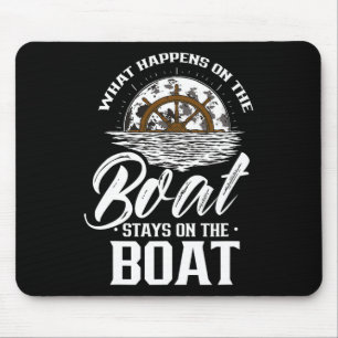 Was auf dem Boot Bleibe auf dem Bootskipp Mousepad