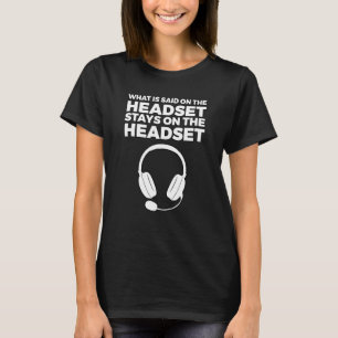 Was auf der Headset Theater Music Crew Tec gesagt T-Shirt