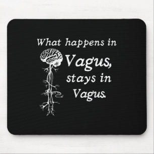 Was bei Vagus im Vagas Nervensystem Bleibe Mousepad