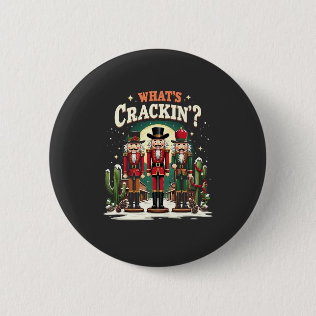 Was Cracking Nutcracker Cactus Christmas Funny ist Button (Vorderseite)