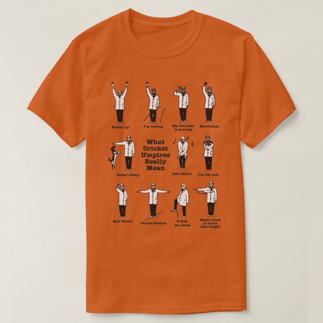 Was Cricket Umpire wirklich bedeutet T T-Shirt (Design vorne)