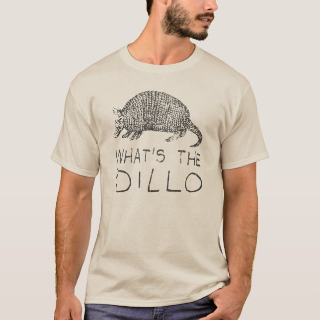 Was das Dillo ist T-Shirt (Vorderseite)