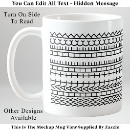 Was das Heck Custom Hidden Message 142BW Zitat Kaffeetasse