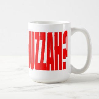 Was das Huzzah? Tasse