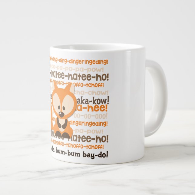 Was den Fox tut, Kaffee-Tasse zu sagen Jumbo-Tasse (Vorderseite Rechts)