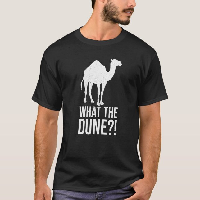 Was der Düne für einen Kamellüfter spuckt T-Shirt (Vorderseite)