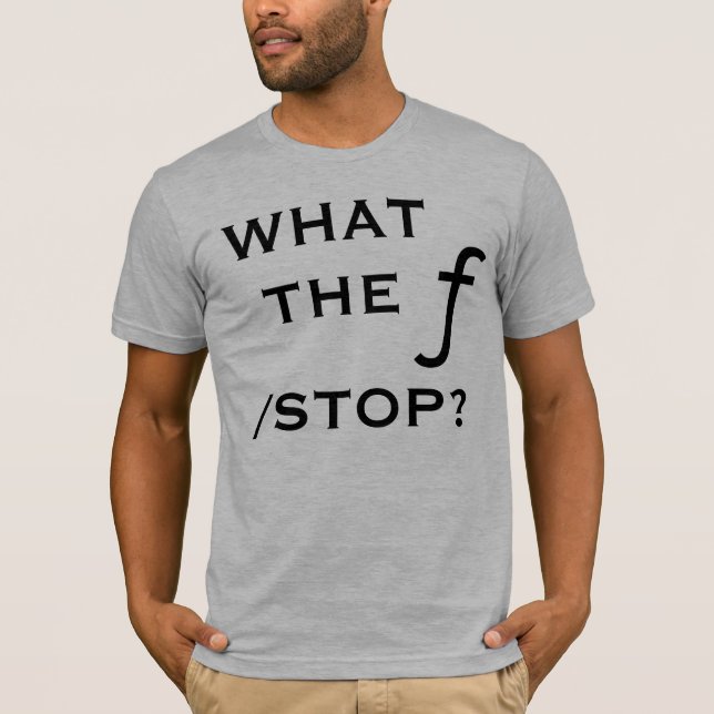 Was der f-Halt? T-Shirt (Vorderseite)