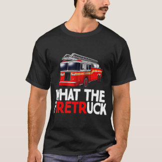 Was der Feuerwehrmann der Feuerwehr in der Feuerwe T-Shirt