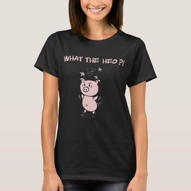 Was der Hund (Schwein) T-Shirt (Vorderseite)