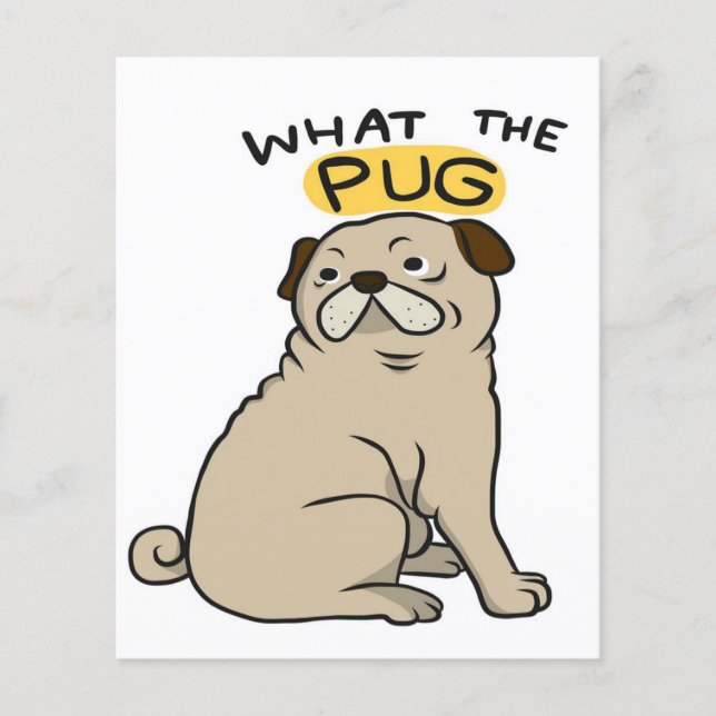 Was der Mops Niedliche Fett-Mops Flyer (Vorne)
