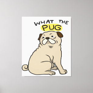 Was der Mops Niedliche Fett-Mops Leinwanddruck