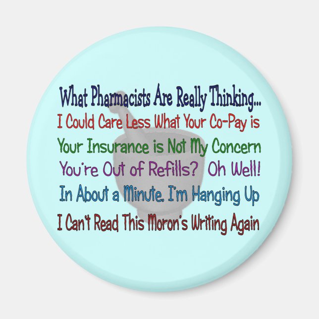 Was die Apotheker wirklich denken Magnet (Vorne)