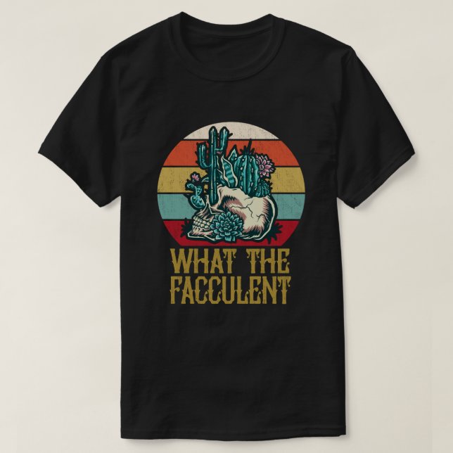 Was die Cactus succulents Pflanze T-Shirt (Design vorne)