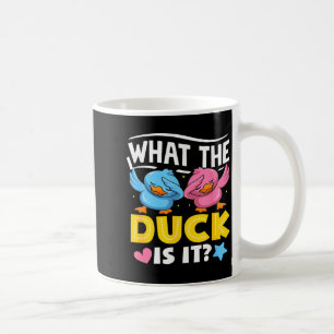 Was die Ente ist Lustige Geschlechtsenthüllungs-Pa Kaffeetasse