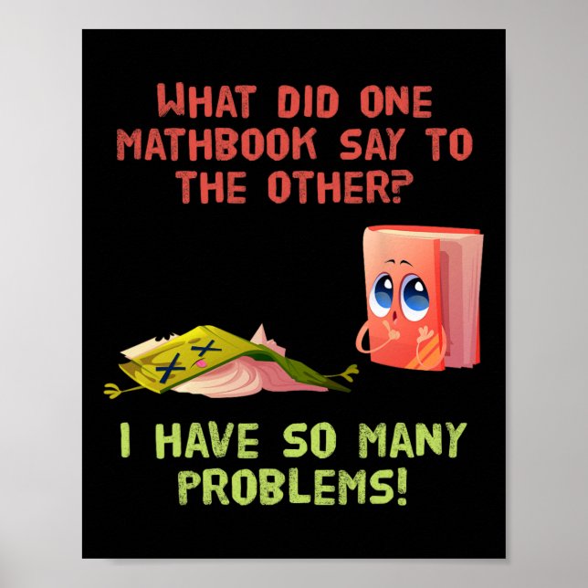 Was ein Mathematik-Buch zu dem anderen lustigen Ma Poster (Vorne)