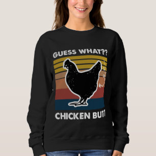 Was errätst du Hühnerhintern Retro Vintage    Sweatshirt